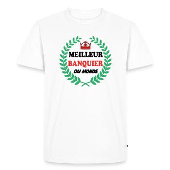MEILLEUR BANQUIER DU MONDE - T-shirt Premium bio Homme - blanc - Devant - Nico (187cm)