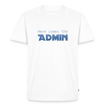Here comes the admin gift Lustig Frech Sys - Men's Premium Organic T-Shirt - white - Front - Nico (187cm)