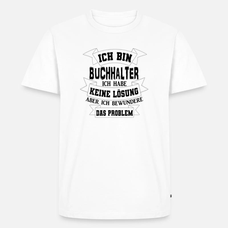 Buchhalter Geschenkidee Geschenkidee - Männer Premium Bio T-Shirt - Weiß