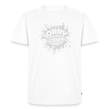 désolé de ne pas écouter - T-shirt Premium bio Homme - blanc - Devant - Nico (187cm)