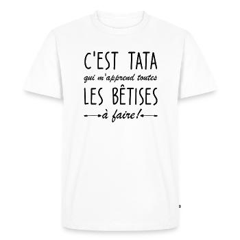 Tata qui m'apprend les bêtises - humour Bêtise - T-shirt Premium bio Homme - blanc - Devant - Nico (187cm)