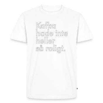 Kafka n’a pas eu beaucoup de plaisir non plus. - T-shirt Premium bio Homme - blanc - Devant - Nico (187cm)