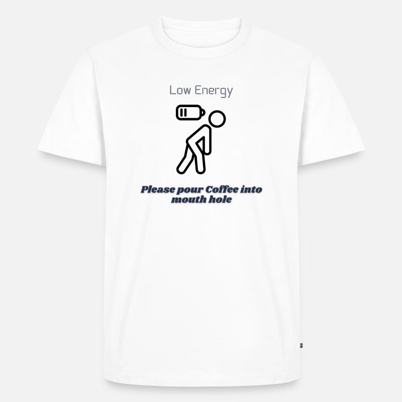 Bitte gib mir Kaffee - Männer Premium Bio T-Shirt - Weiß