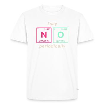Je dis NON peropdiquement - ne soyez pas un béni-oui-oui! - T-shirt Premium bio Homme - blanc - Devant - Nico (187cm)