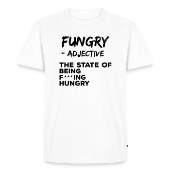 Funny Hungry Definition Fungry Fucking hungry - Men's Premium Organic T-Shirt - white - Front - Nico (187cm)