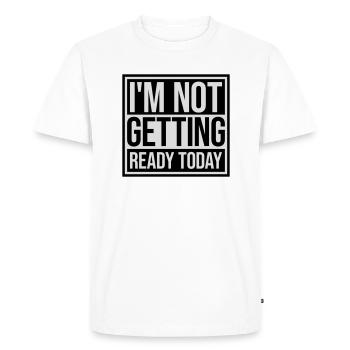 ne pas se préparer aujourd’hui - T-shirt Premium bio Homme - blanc - Devant - Nico (187cm)