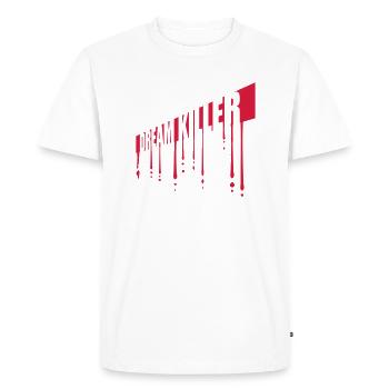 dream killer pessimists quote - Men's Premium Organic T-Shirt - white - Front - Nico (187cm)