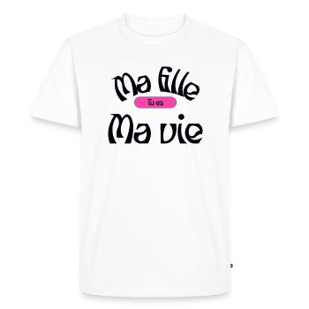 Ma fille tu es ma vie - T-shirt Premium bio Homme - blanc - Devant - Nico (187cm)