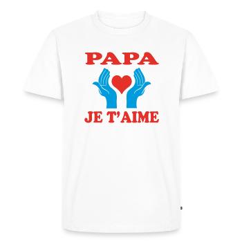 PAPA JE T'AIME - T-shirt Premium bio Homme - blanc - Devant - Nico (187cm)