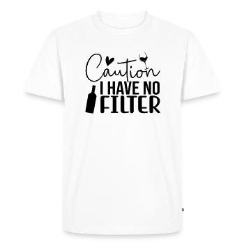 Caution i have no filter tequila soda and margarit - Men's Premium Organic T-Shirt - white - Front - Nico (187cm)