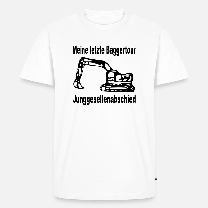 Junggesellenabschied - Einmal noch baggern - Männer Premium Bio T-Shirt - Weiß