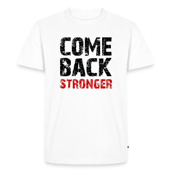 Come Back Stronger - Men's Premium Organic T-Shirt - white - Front - Nico (187cm)