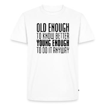 Best Birthday Shirt - Funny Quote - T-shirt Premium bio Homme - blanc - Devant - Nico (187cm)