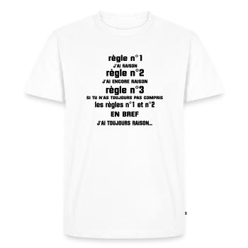 en bref J'AI TOUJOURS RAISON - T-shirt Premium bio Homme - blanc - Devant - Nico (187cm)