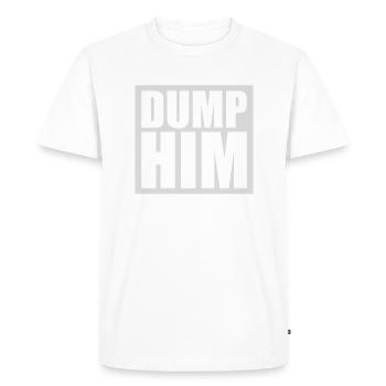 Dump Him Quote Logo - T-shirt Premium bio Homme - blanc - Devant - Nico (187cm)
