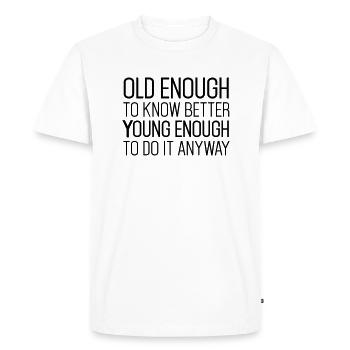 Best Birthday Shirt - Funny Quote - T-shirt Premium bio Homme - blanc - Devant - Nico (187cm)