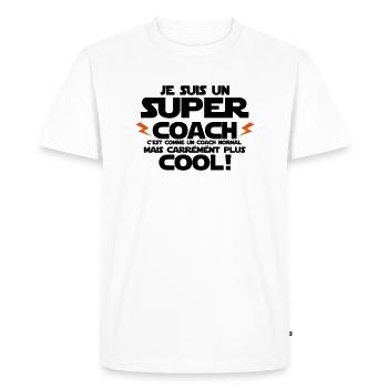 je suis un super coach - T-shirt Premium bio Homme - blanc - Devant - Nico (187cm)