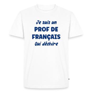 Je suis un prof de français - T-shirt Premium bio Homme - blanc - Devant - Nico (187cm)