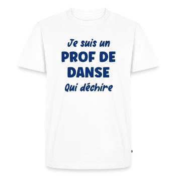 Je suis un prof de danse - T-shirt Premium bio Homme - blanc - Devant - Nico (187cm)