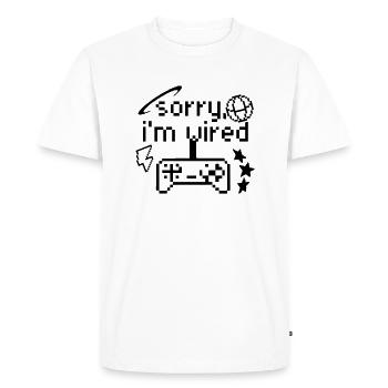 Gamer / Gaming / Sorry I'm Wired / Weird / Weirdo - Men's Premium Organic T-Shirt - white - Front - Nico (187cm)