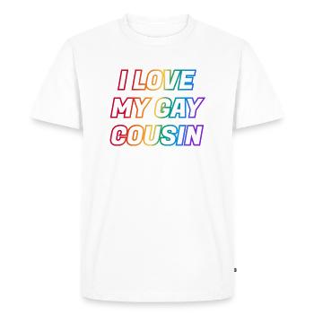 J’aime mon cousin gay - T-shirt Premium bio Homme - blanc - Devant - Nico (187cm)