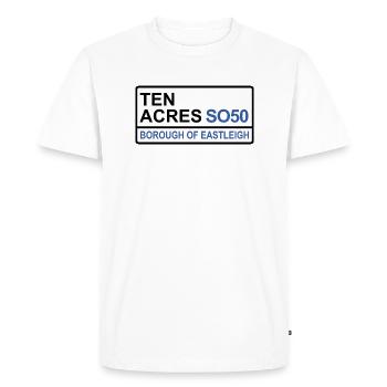 Eastleigh Ten Acres Iconic Street Sign - Men's Premium Organic T-Shirt - white - Front - Nico (187cm)