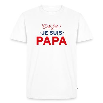 C'est fait je suis papa - T-shirt Premium bio Homme - blanc - Devant - Nico (187cm)