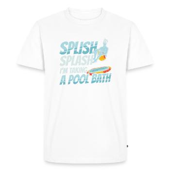 Splish splash I m taking a pool bath - Men's Premium Organic T-Shirt - white - Front - Nico (187cm)