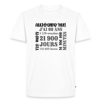 Anniversaire 60 ans, 720 mois, 3129 semaines - T-shirt Premium bio Homme - blanc - Devant - Nico (187cm)