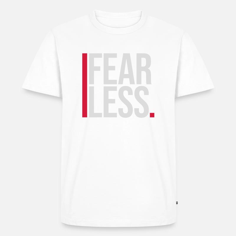 fearless Text Zitat Design - Männer Premium Bio T-Shirt - Weiß