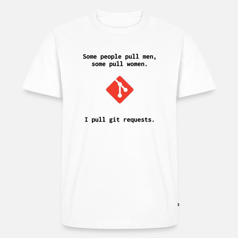 Git Witz - Pull Requests - Männer Premium Bio T-Shirt - Weiß