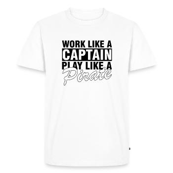 Work like a captain, play like a pirate - Men's Premium Organic T-Shirt - white - Front - Nico (187cm)
