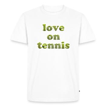 Love on tennis - Men's Premium Organic T-Shirt - white - Front - Nico (187cm)