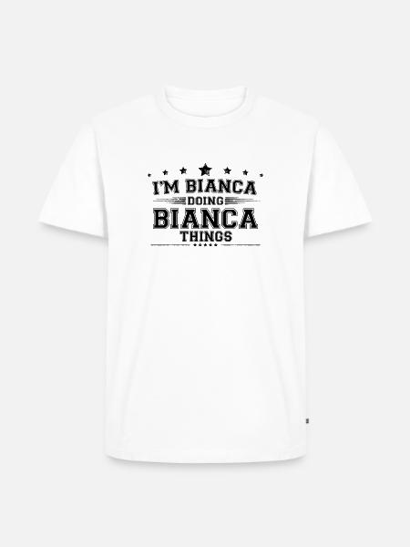 i’m Bianca doing Bianca things - Men's Premium Organic T-Shirt - white