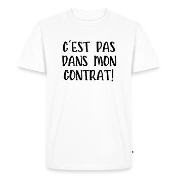 c 'est pas dans mon contrat - T-shirt Premium bio Homme - blanc - Devant - Nico (187cm)