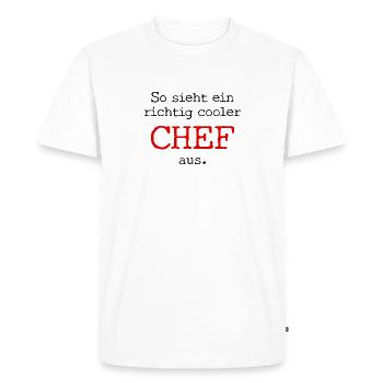 This is what a really cool boss looks like. - Men's Premium Organic T-Shirt - white - Front - Nico (187cm)
