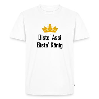 Biste' Assi - Biste' König - Männer Premium Bio T-Shirt - Weiß - Vorne - Nico (187cm)