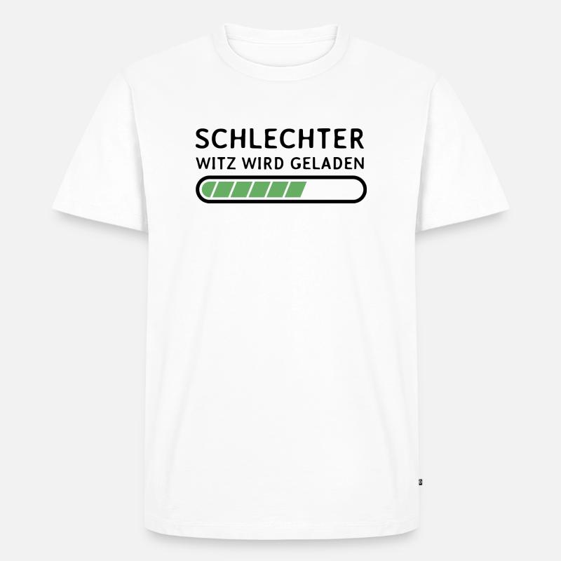 Schlechter Witz Wird Geladen - Männer Premium Bio T-Shirt - Weiß
