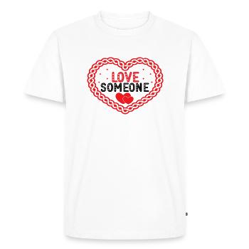 Love Someone - Men's Premium Organic T-Shirt - white - Front - Nico (187cm)
