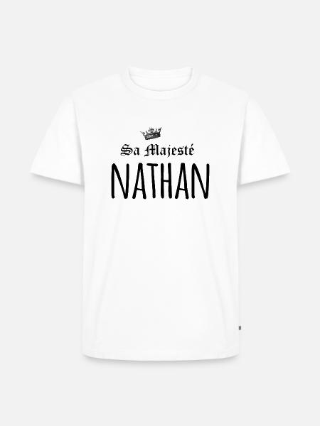 Sa majesté Nathan - T-shirt Premium bio Homme - blanc