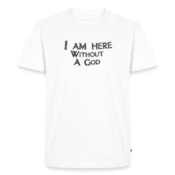 Je suis ici sans dieu - T-shirt Premium bio Homme - blanc - Devant - Nico (187cm)