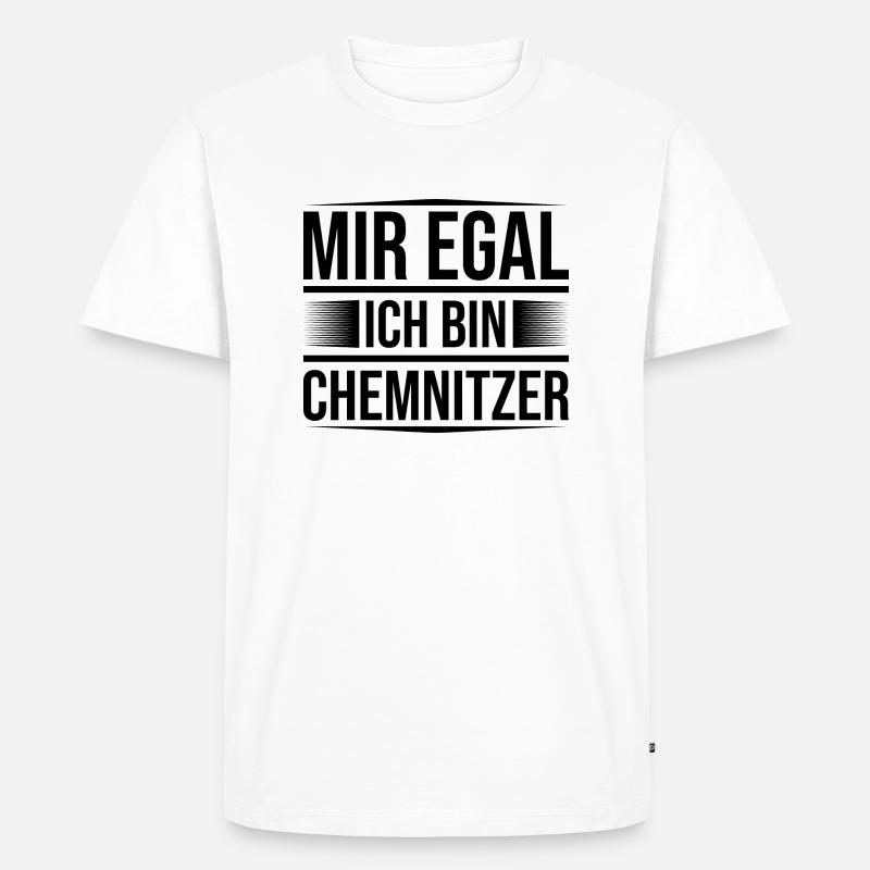 Mir egal Chemnitz - Männer Premium Bio T-Shirt - Weiß