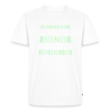 De temps en temps, quelqu’un d’incroyable vient blaguer - T-shirt Premium bio Homme - blanc - Devant - Nico (187cm)