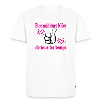 ELUE meilleure Nièce DE TOUS LES TEMPS - T-shirt Premium bio Homme - blanc - Devant - Nico (187cm)