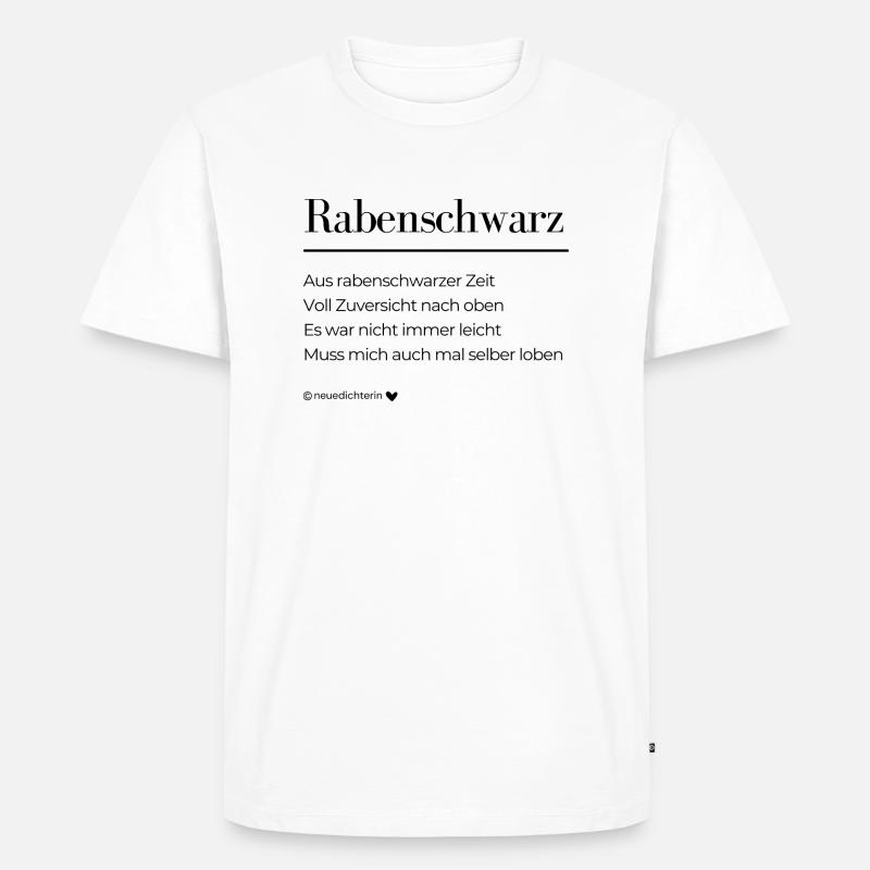 Rabenschwarz - schwarze Schrift - Männer Premium Bio T-Shirt - Weiß
