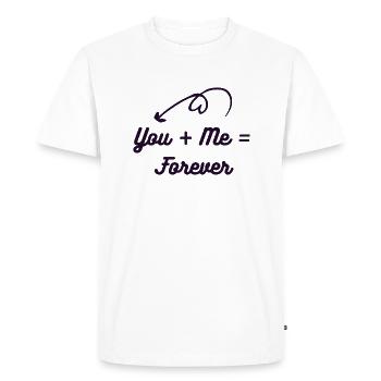 You + Me = Forever Romantic Couples T-Shirt - Men's Premium Organic T-Shirt - white - Front - Nico (187cm)
