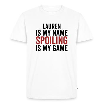 Lauren est mon nom Spoiling est mon jeu - T-shirt Premium bio Homme - blanc - Devant - Nico (187cm)