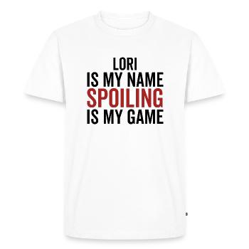 Lori is My Name Spoiling is My Game - Men's Premium Organic T-Shirt - white - Front - Nico (187cm)