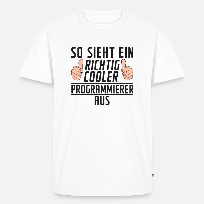 Programmierer | Software Entwickler | | Spruch - Männer Premium Bio T-Shirt - Weiß