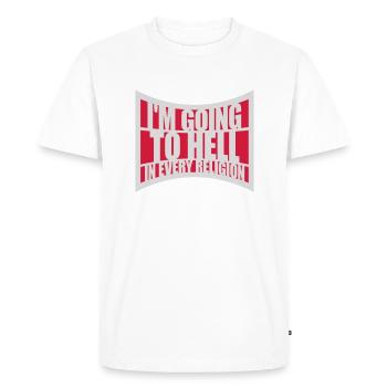 in going to hell - Men's Premium Organic T-Shirt - white - Front - Nico (187cm)